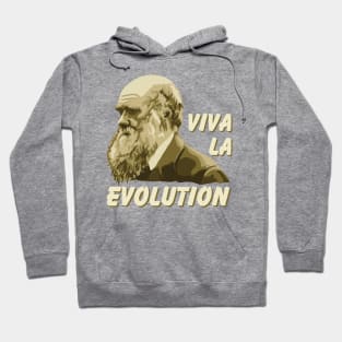 Viva La Evolution Charles Darwin Portrait Hoodie